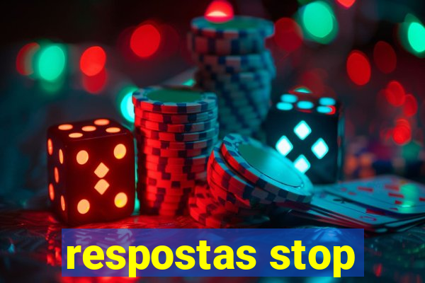 respostas stop